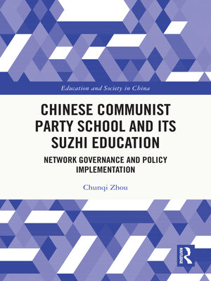 cover image of Chinese Communist Party School and its Suzhi Education